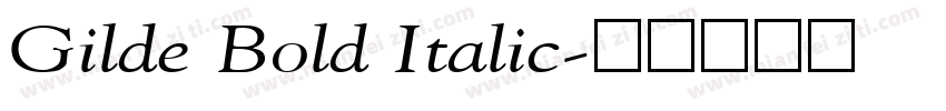 Gilde Bold Italic字体转换